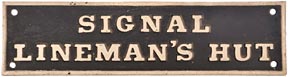 Doorplate, SIGNAL LINEMAN'S HUT